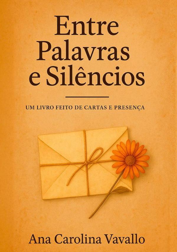 Entre Palavras E Silêncios