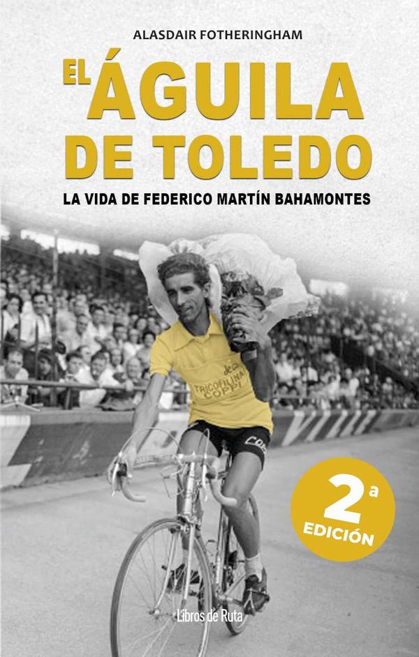 El Águila de Toledo. 2ª ed.