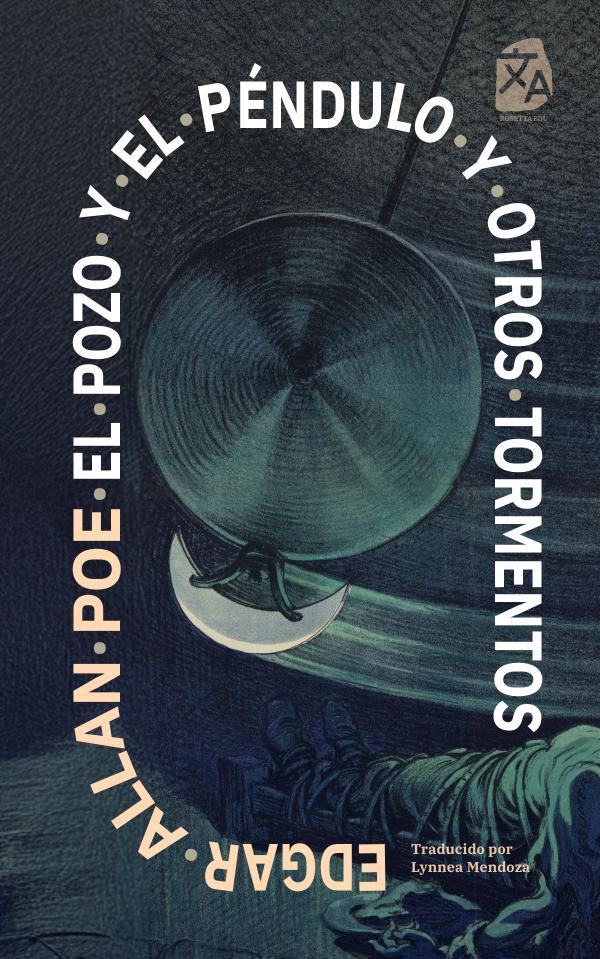 El pozo y el péndulo y otros tormentos
