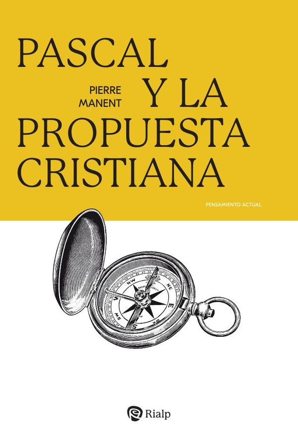 Pascal y la propuesta cristiana