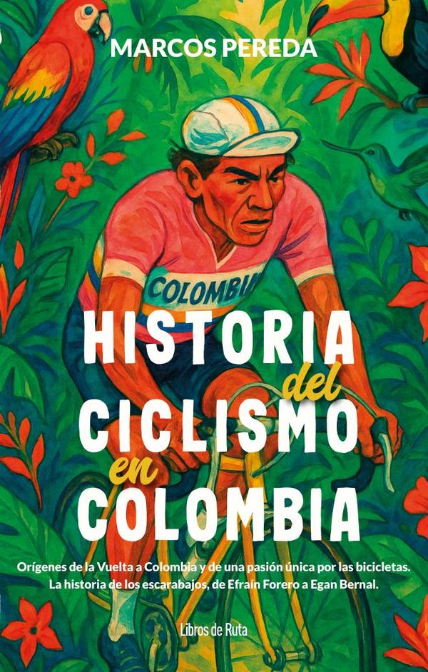 Historia del ciclismo en Colombia