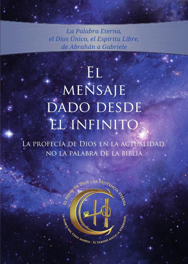 El mensaje dado desde el infinito, Tomo 4