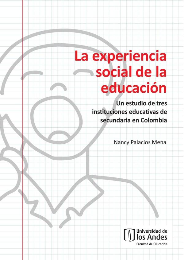 La experiencia social de la educación