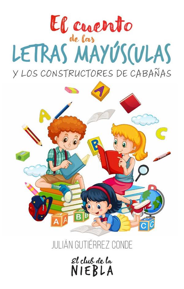 El cuento de las letras mayúsculas