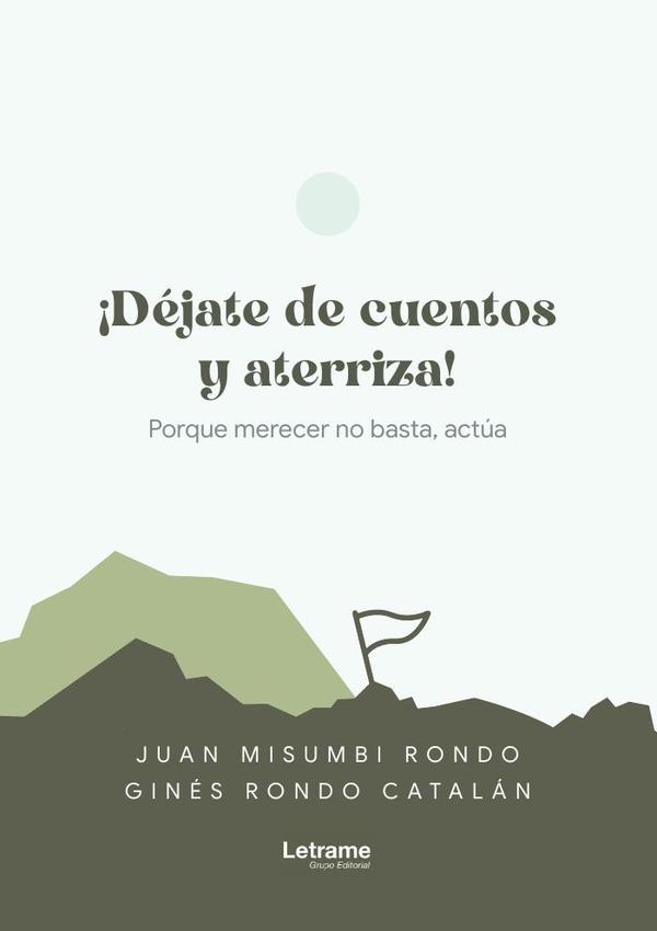 Déjate de cuentos y aterriza