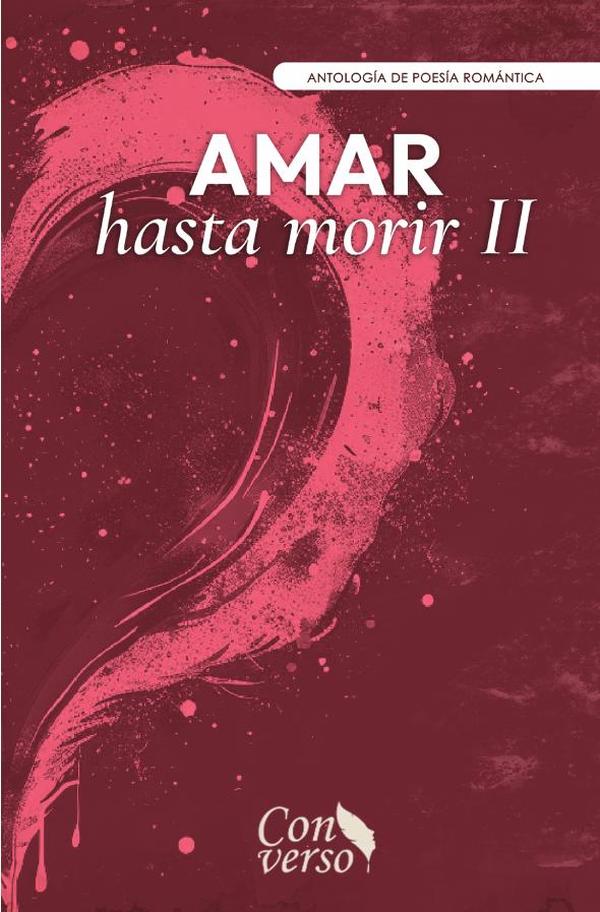 Amar hasta morir II