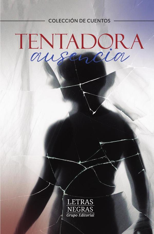 Tentadora ausencia