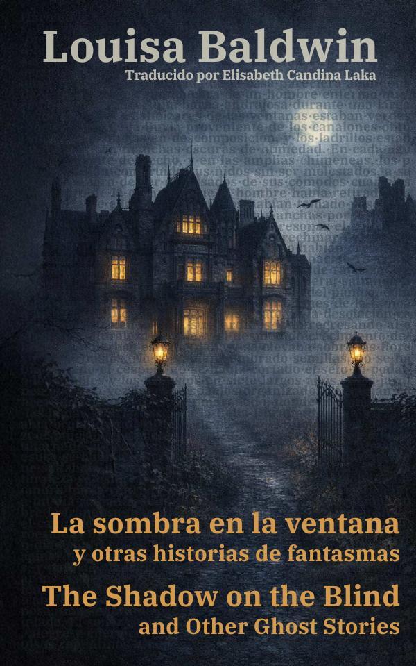 La sombra en la ventana y otras historias de fantasmas - The Shadow on the Blind and Other Ghost Stories