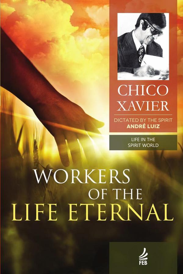 Workers of the life eternal (Obreiros da vida eterna - Inglês)