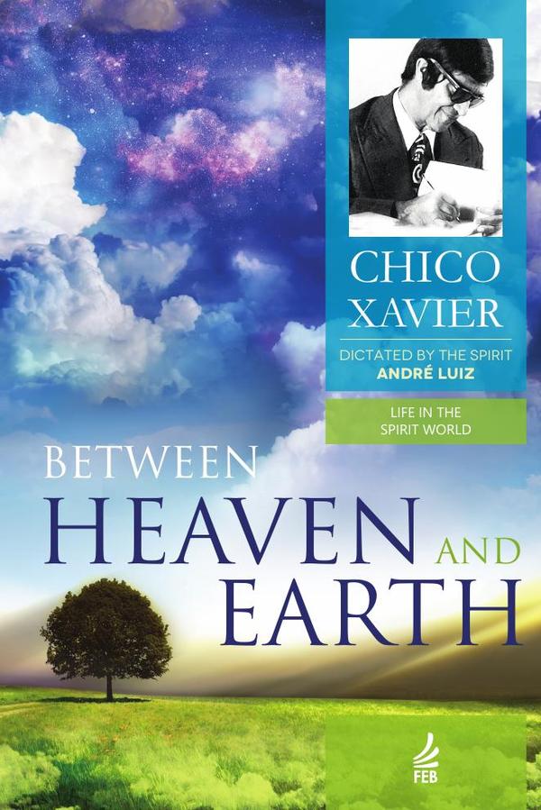 Between Heaven and Earth (Entre a Terra e o Céu - Inglês)