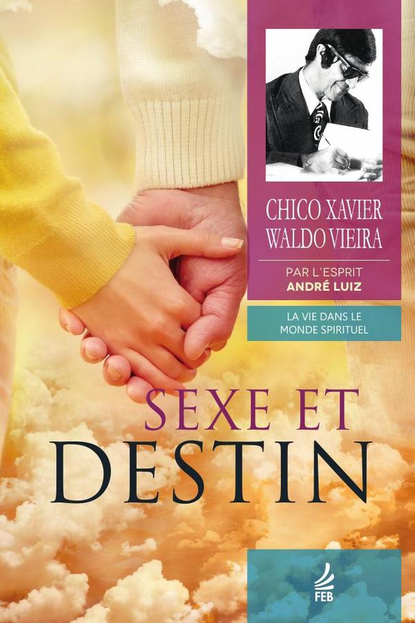 Sexe et destin (Sexo e destino - Francês)
