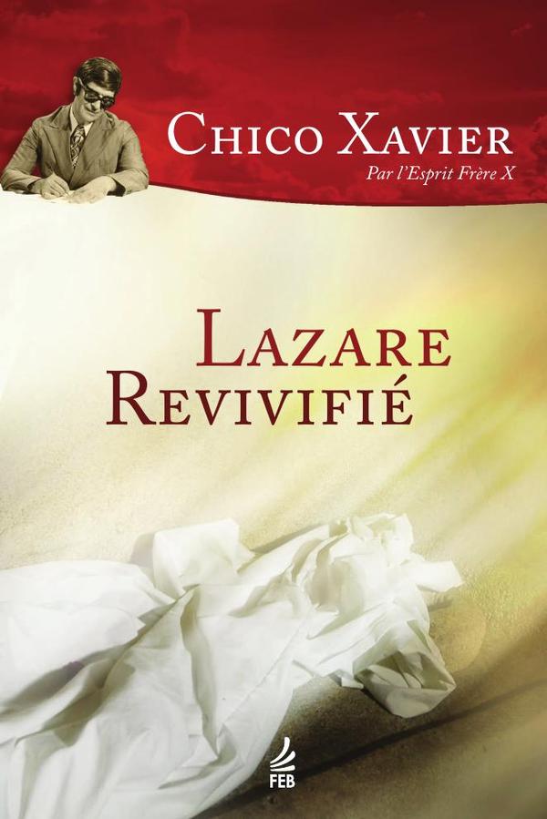 Lazare revivifié (Lázaro redivivo - Francês)