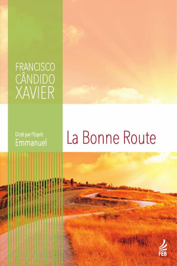 La bonne route (Rumo certo - Francês)