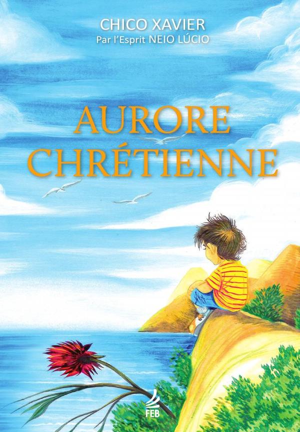 Aurore chrétienne (Alvorada cristã - Francês)