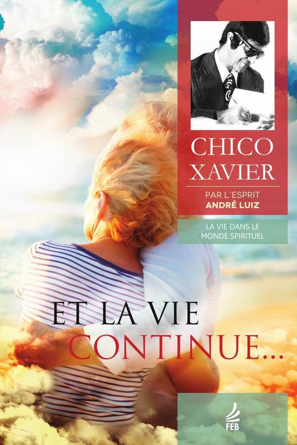 Et la vie continue... (E a vida continua... - Francês)