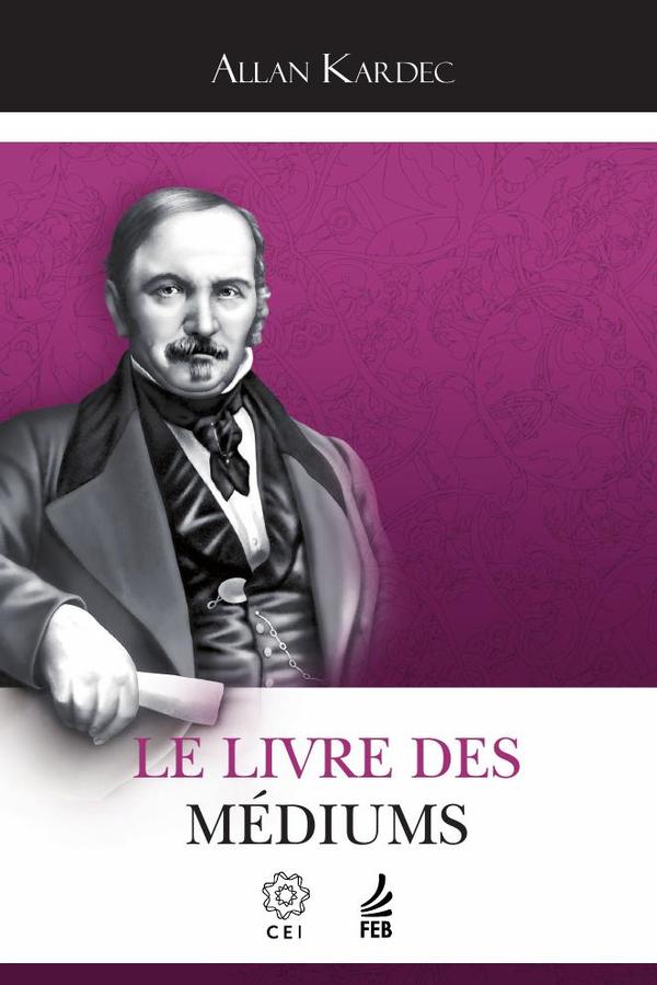 Le livre des médiums (O livro dos médiuns - Francês)
