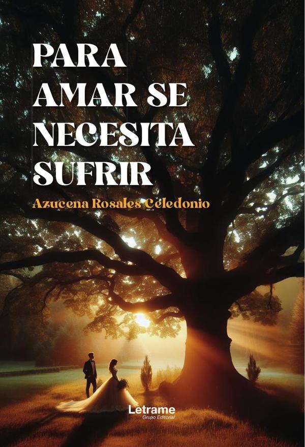 Para amar se necesita sufrir
