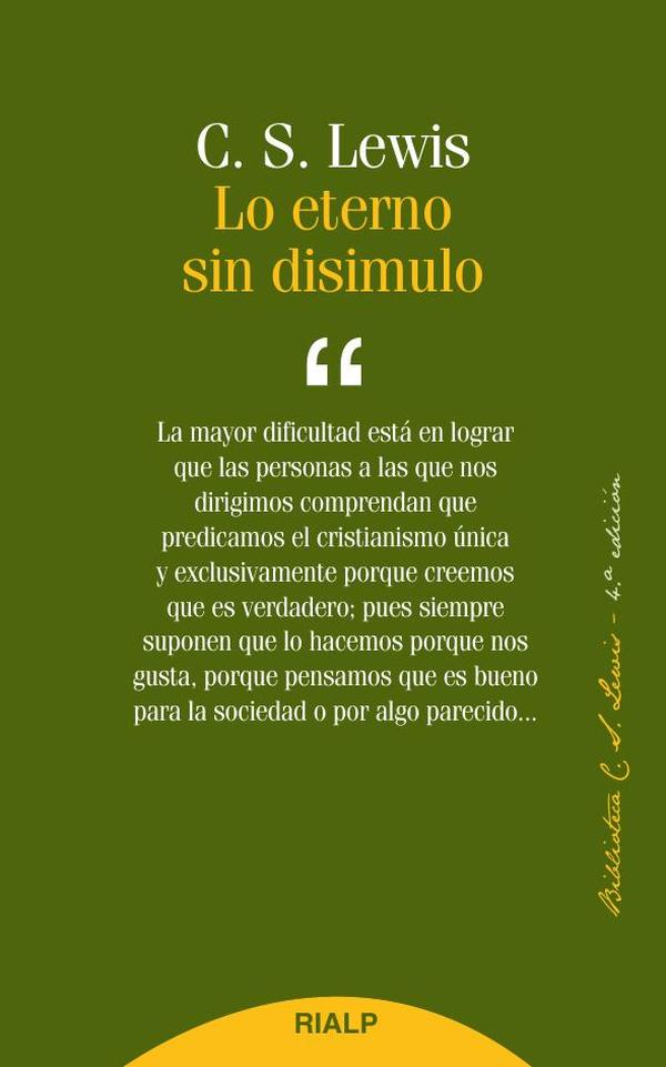 Lo eterno sin disimulo