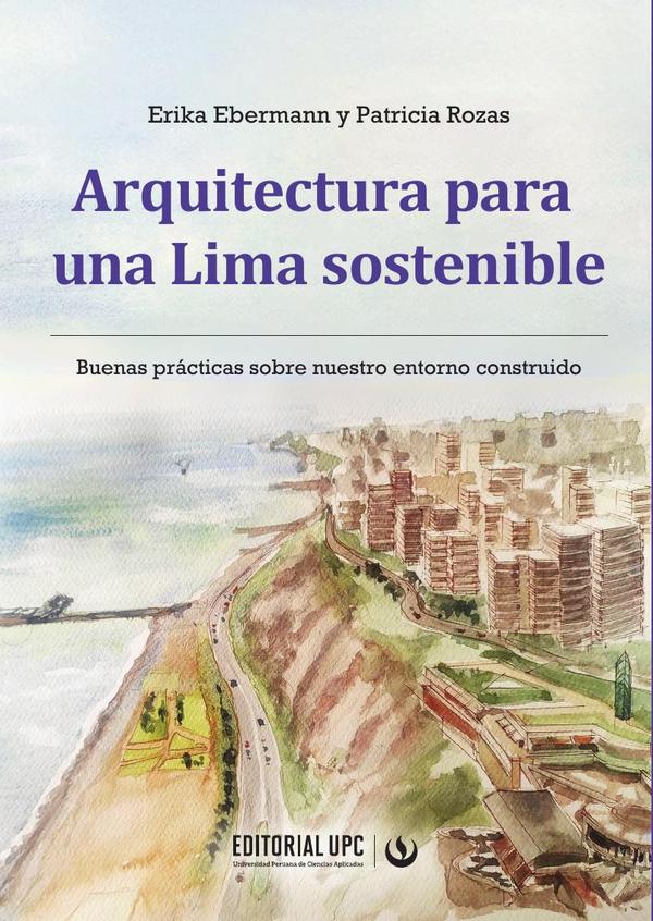 Arquitectura para una Lima sostenible