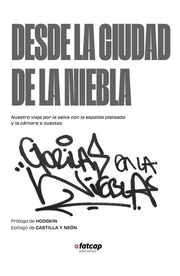 Desde la ciudad de la niebla