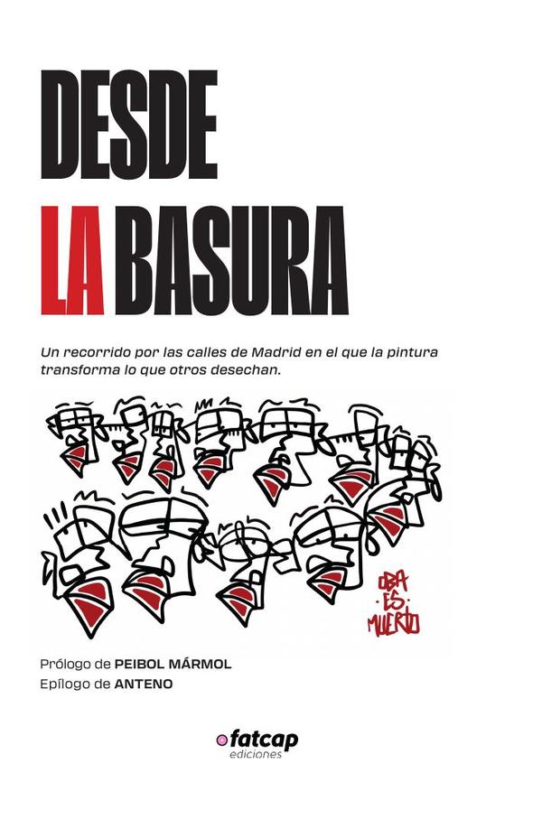 Desde la basura