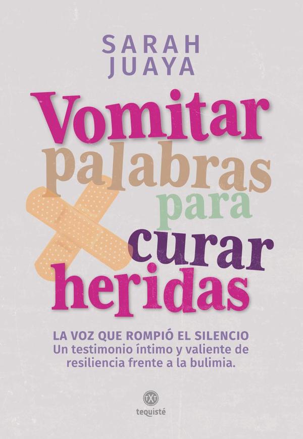 Vomitar palabras para curar heridas
