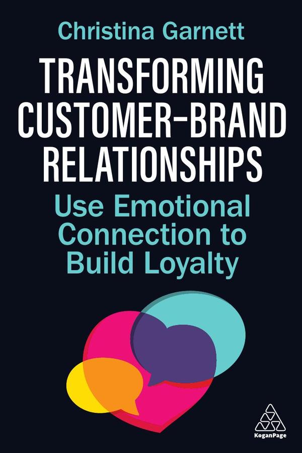 Transforming Customer–Brand Relationships