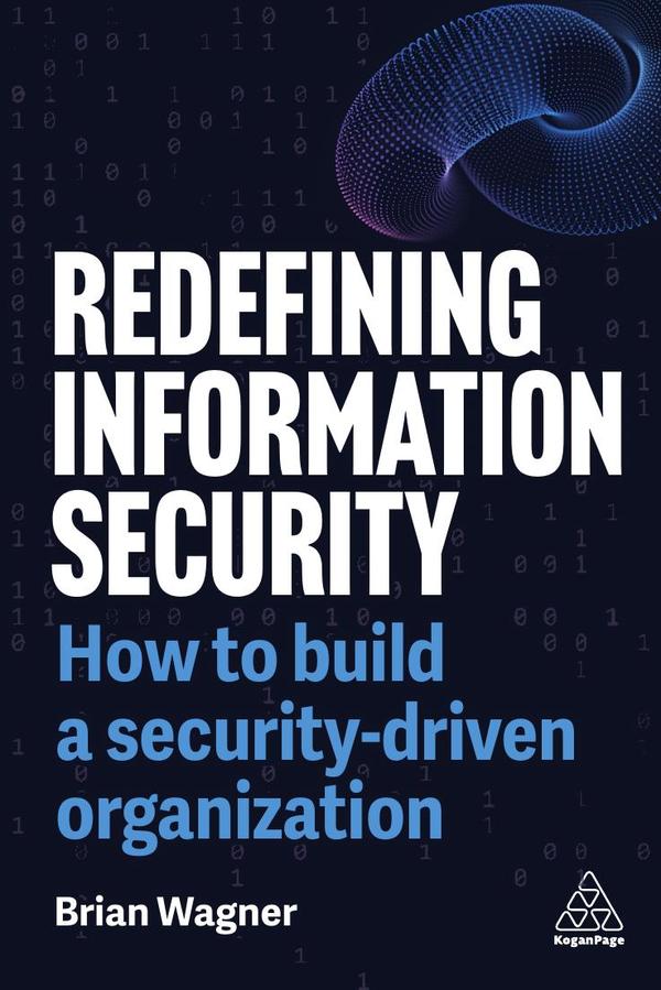 Redefining Information Security
