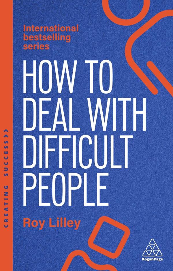 How to Deal with Difficult People