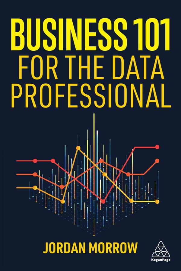Business 101 for the Data Professional