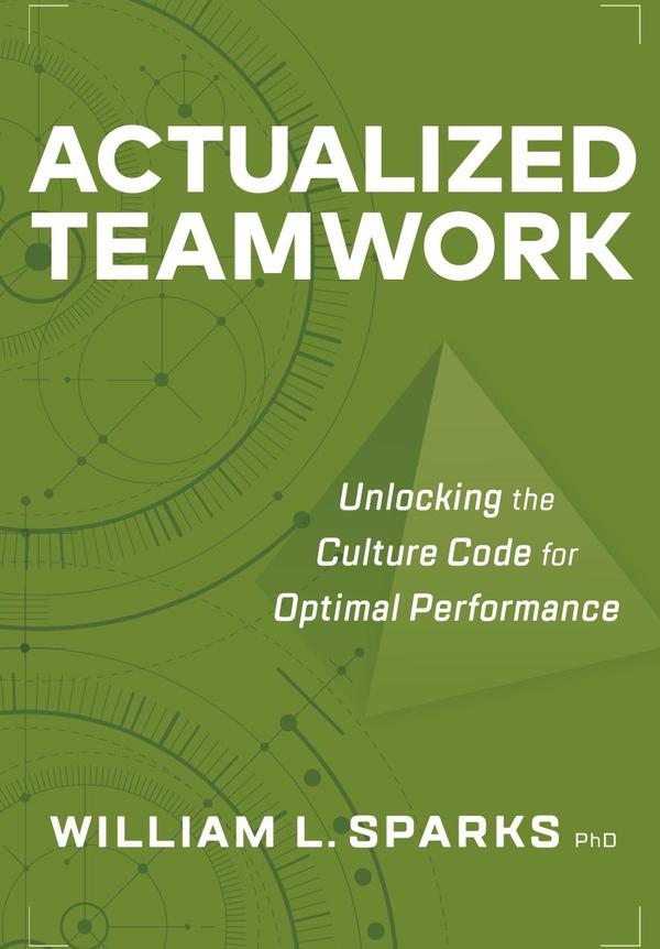 Actualized Teamwork