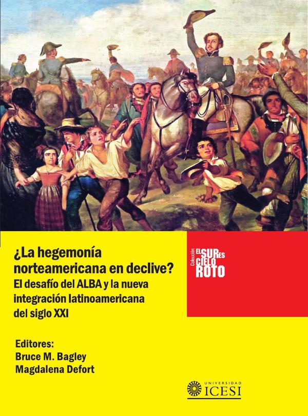 ¿La hegemonía norteamericana en declive?
