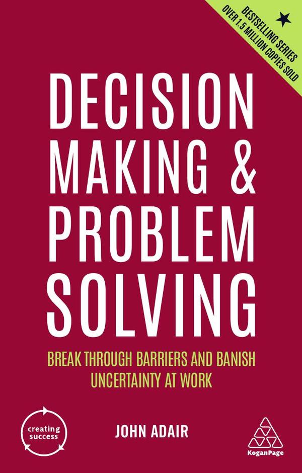 Decision Making and Problem Solving