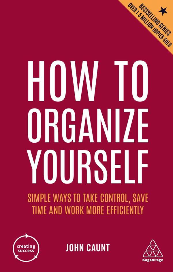 How to Organize Yourself