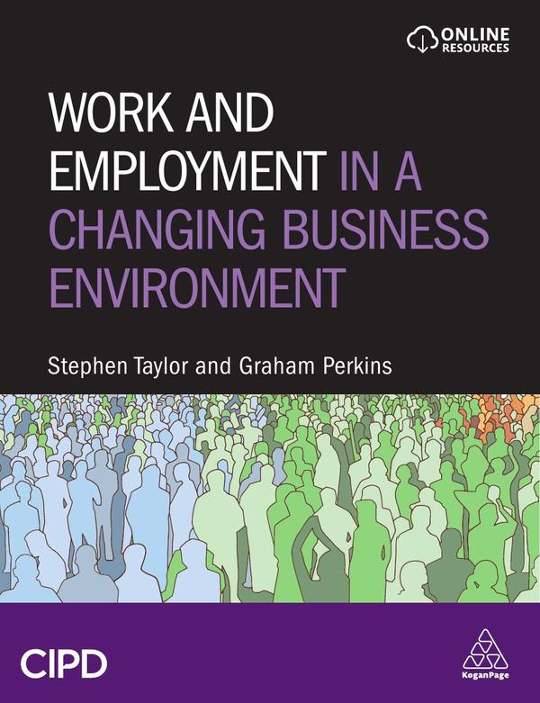 Work and Employment in a Changing Business Environment