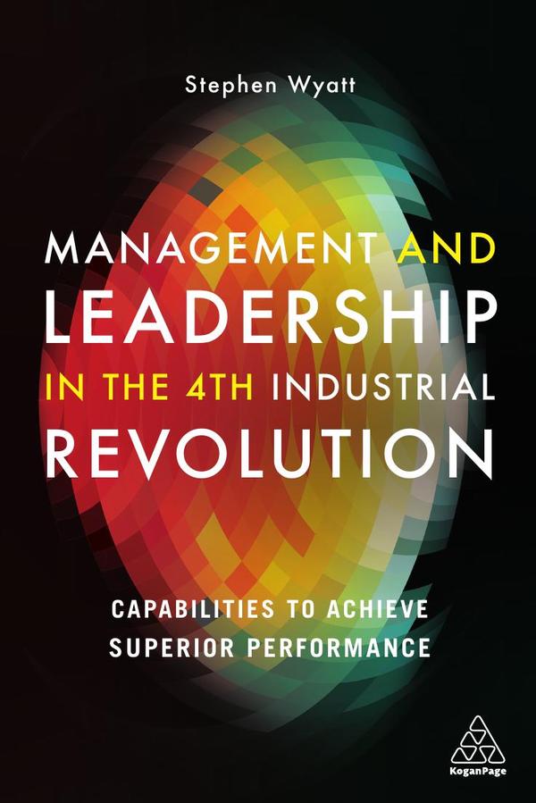 Management and Leadership in the 4th Industrial Revolution