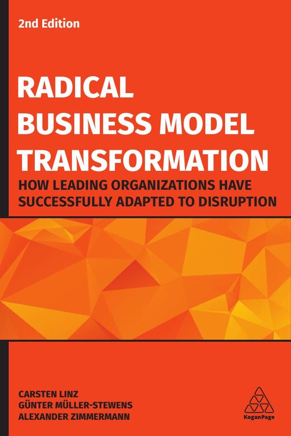 Radical Business Model Transformation