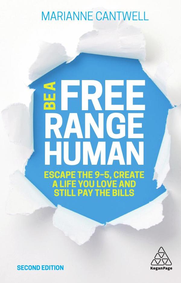 Be A Free Range Human