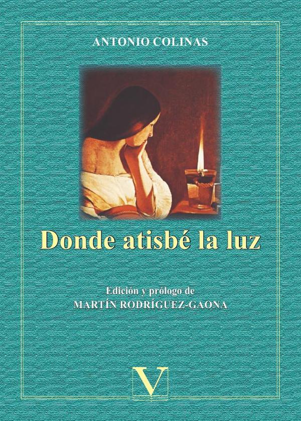 Donde atisbé la luz