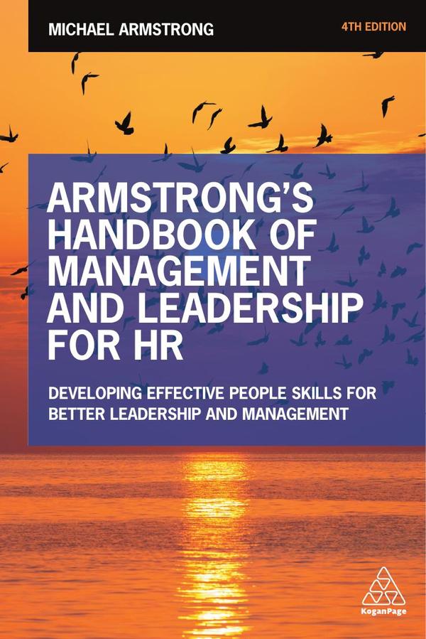 Armstrong's Handbook of Management and Leadership for HR