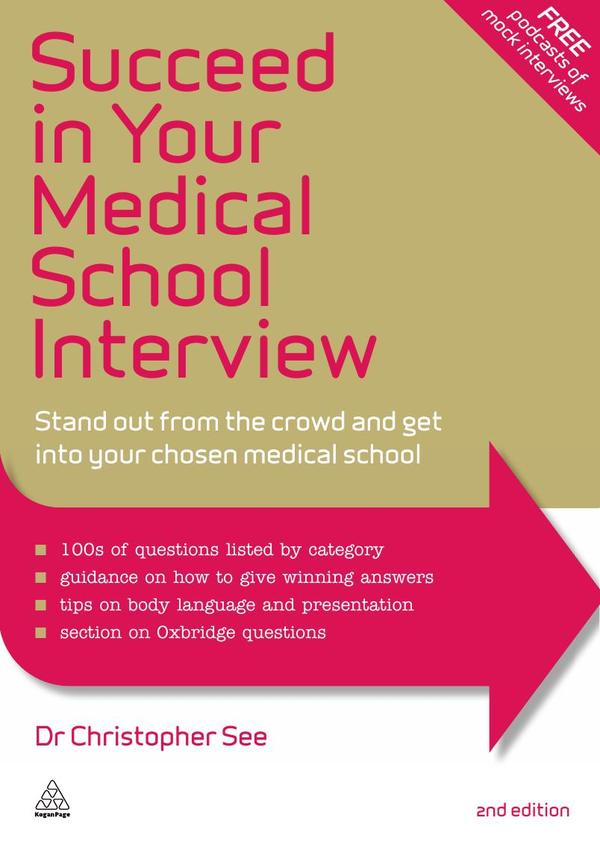 Succeed in Your Medical School Interview