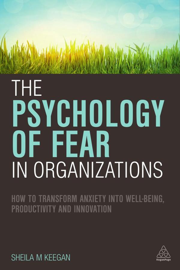 Psychology of Fear in Organizations