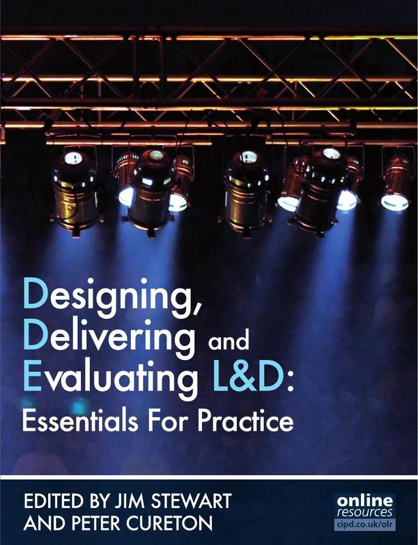 Designing, Delivering and Evaluating L&D