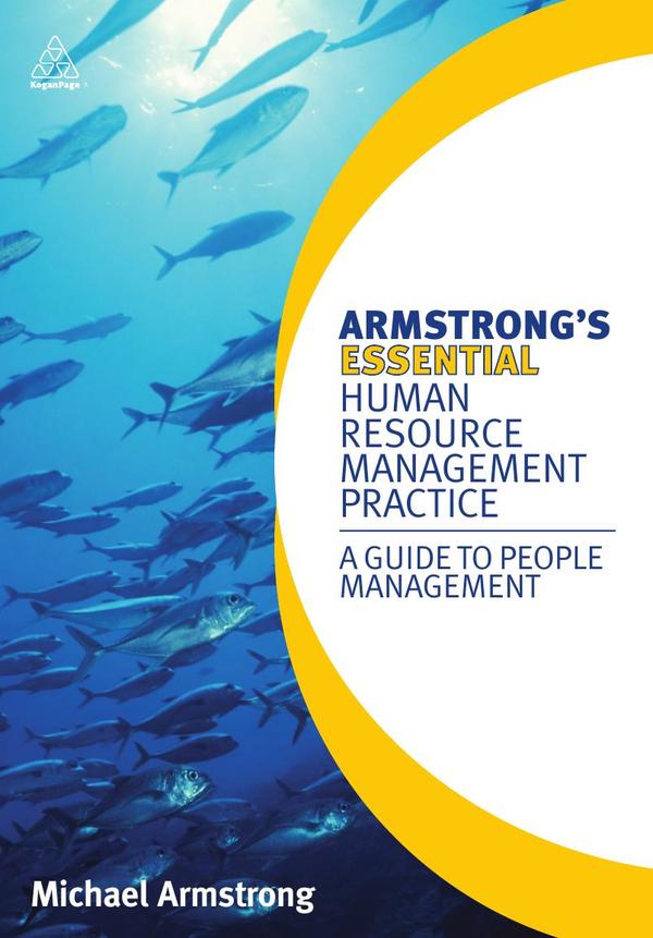 Armstrong's Essential Human Resource Management Practice