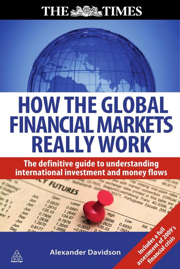How the Global Financial Markets Really Work