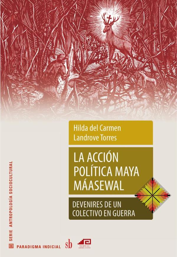 La acción política maya máasewal