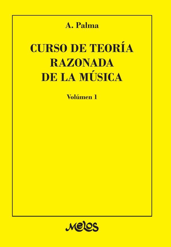 BA7361 - Curso de toría razonada de la música - Volúmen 1