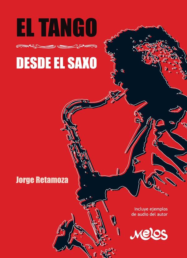 MEL8101 - El tango desde el saxo