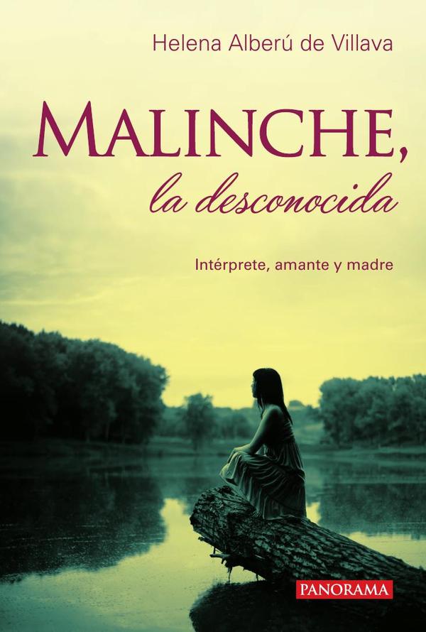 Malinche, la desconocida
