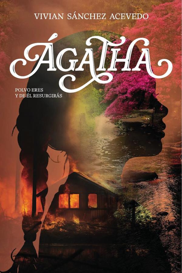 Ágatha: Polvo eres y de él resurgirás